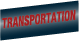 Transportation