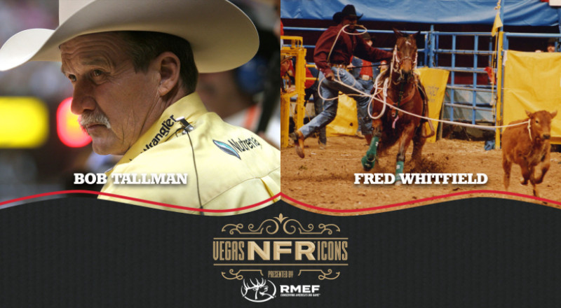 Eight-time PRCA World Champion Fred Whitfield Joins Legendary Voice of Rodeo Bob Tallman as 2026 Vegas NFR Icons